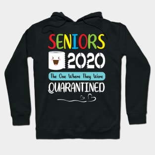 Seniors Toilet Paper Face 2020 The One Where They Were Quarantined Class Of School Hoodie